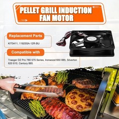 KIT0411 Pellet Grill Induction Fan Motor for Traeger D2 Pro 780 575, Ironwood 65