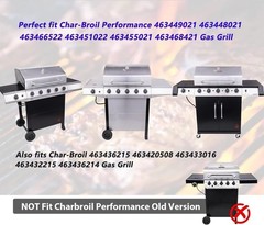 Grill Parts for Charbroil Performance 5 Burner 463448021 463449021 463451022 Cas