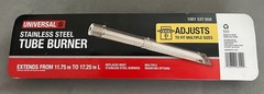 Universal Stainless Steel Tube Burner (Extends From 11.75″ to 17.25″)