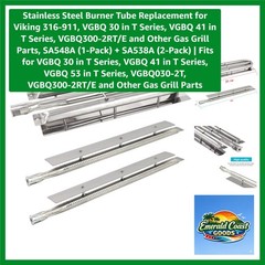 Stainless Steel Burner Tube Replacement for Viking 316-911, VGBQ 30 in T Seri…
