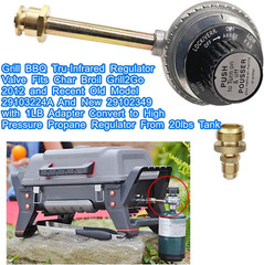 Grill BBQ Tru-Infrared Regulator Valve, for Char Broil Grill2Go 2012 and Recent