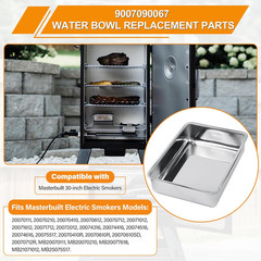 Water Bowl Replacement Parts for Masterbuilt 30 Inch Electric Smoker, 9007090067