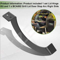 BCA002 Grill Lid Door Stop Arc Right Side & Lid Hinge Kit Compatible with Most